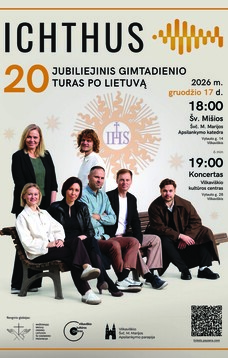 ICHTHUS Vilkaviškyje - jubiliejinis 20 m. gimtadienio turas po Lietuvą