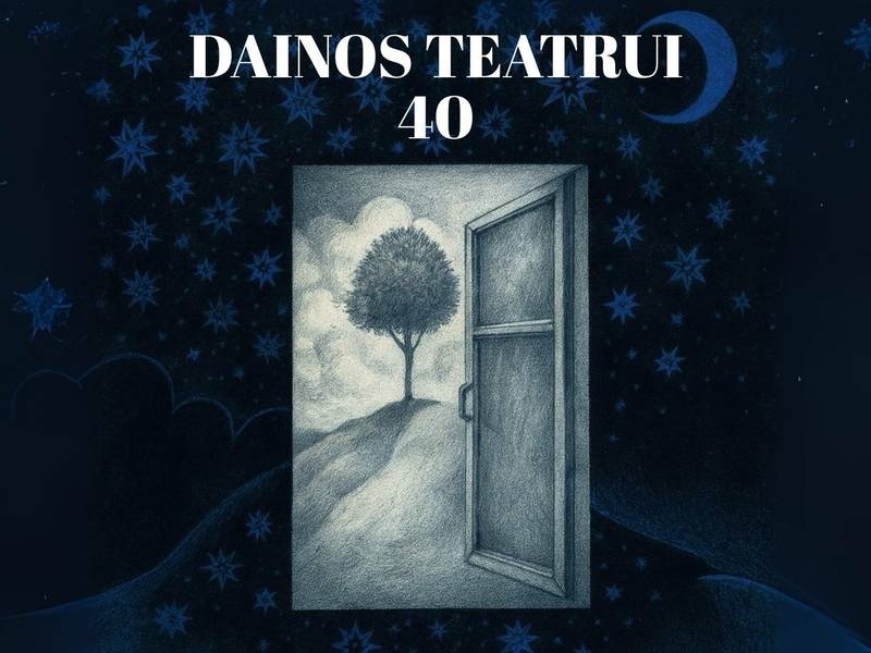 Dainos teatrui – 40